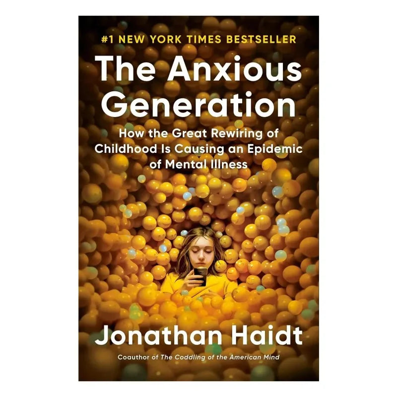 The Anxious Generation Books for Teen Mental Health Data-Driven Strategies for Parents Educators by Social Psychologist
